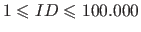 $ 1 \leqslant ID \leqslant 100.000$
