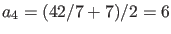 $a_{4} = (42/7+7)/2 = 6$